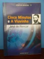 Cinco Minutos – A Viuvinha